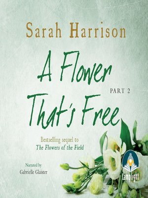 cover image of A Flower That's Free, Part 2